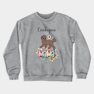 Chocolate Brown Cockapoo Mama Crewneck Sweatshirt